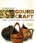 The Complete Book of Gourd Craft